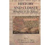 History and Climate Memories of the Future History and Climate Memories of the Future (Auteur)