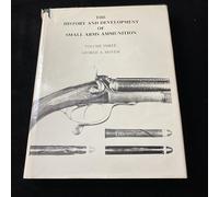 History and Development of Small Arms Ammunition: British Sporting Rifle