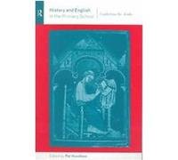 History and English in the Primary School