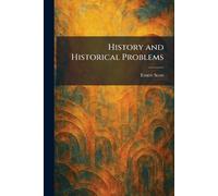 History and Historical Problems