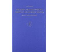 History And Historical Writing In Ancient Israel