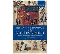 History And Ideology In The Old Testament