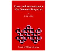 History And Interpretation In New Testament Perspective