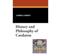 History and Philosophy of Caodaism