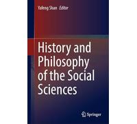 History and Philosophy of the Social Sciences