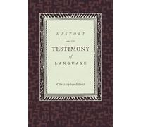 History and the Testimony of Language