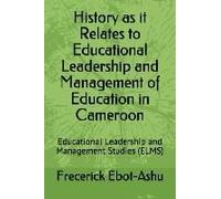 History As It Relates To Educational Leadership And Management Of Education In Cameroon