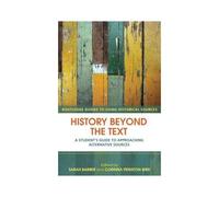 History Beyond The Text