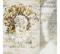 History by Loudon Wainwright III