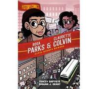 History Comics Rosa Parks Claudette Colvin by Tracey Baptiste Tracey Baptiste (Auteur)
