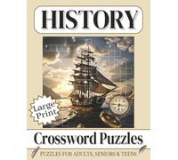 History Crossword Puzzle Large Print: Large Print for Adults, Teens and Seniors about Legacy, Heritage, Chronicles and More | 8.5x11 inches, 110 pages ... ... Gift for Vacations, Holidays and Free Tim