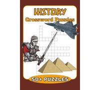History Crossword Puzzles: Crossword Puzzles with Easy to Read Print about History, Acient World, Medival Europe and More I 6x9 inches, 110 pages I ... Gift for Vacations, Holidays and Free Times