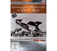 History Films – Projets secrets et armes miraculeuses du Troisième Reich
