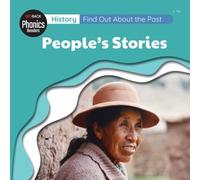 History: Find Out About The Past - People's Stories
