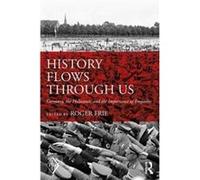 History Flows Through Us Roger Simon Fraser University Frie, Vancouver University Of British Columbia, Psychoanalysis And Faculty And Supervisor At The William Alanson White Institute Of Psychiatry, N