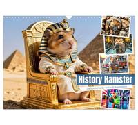 History Hamster - Die Geschichte der Welt in 12 Nagerbildern (Wandkalender 2026 DIN A3 quer), CALVENDO Monatskalender: Ein Hamster reist durch die Epochen