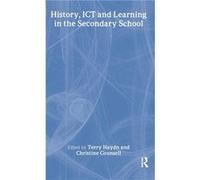 History ICT and Learning in the Secondary School by Christine Counsell Terry Haydn Hardcover Book Christine Counsell Terry Haydn (Auteur)