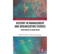 History in Management and Organization Studies by Matthias Kipping Matthias Kipping (Auteur)