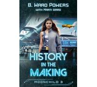 History in the Making