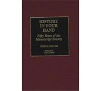 History in Your Hand John M. Taylor (Auteur)