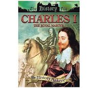 History Makers - Charles I - The Royal Martyr [Dvd]