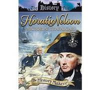 History Makers - Horatio Nelson G