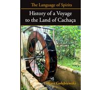 History of a Voyage to the Land of Cachaça