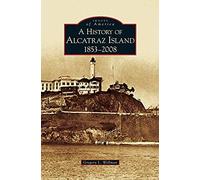 History Of Alcatraz Island