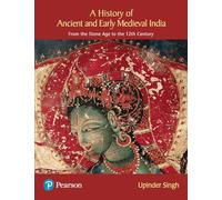 Histoire de l'Inde ancienne et médiévale : De l'âge de la pierre au XIIe siècle – Pearson Education