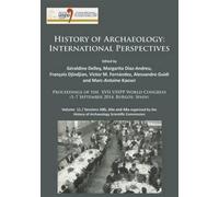 History Of Archaeology: International Perspectives