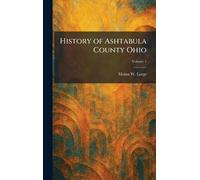 History of Ashtabula County Ohio