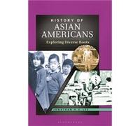 History of Asian Americans Exploring Diverse Roots - Jonathan H. X. Lee - Bloomsbury Publishing PLC - Livre en Anglais Jonathan H. X. LeeJonathan H. X. Lee (Auteur)