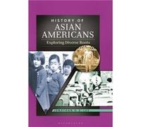 History of Asian Americans - Lee Jonathan H. X. San Francisco State University USA - Bloomsbury Publishing Plc - Livre en Anglais - Hardback Lee Jonathan H. X. San Francisco State University USALee Jo