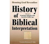 History of Biblical Interpretation, Society of Biblical Literature Resources for Biblical Study Henning Graf Reventlow (Auteur)
