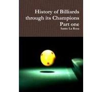 History Of Billiards Through Its Champions Part One