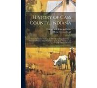 History Of Cass County, Indiana