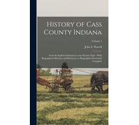History Of Cass County Indiana