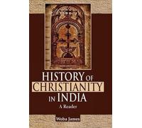 History of Christianity in India: A Reader