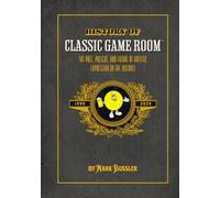 History of Classic Game Room: The Past, Present, and Future of Artistic Expression on the Internet
