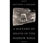 History Of Death In The Hebrew Bible