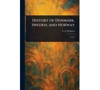 History Of Denmark, Sweden, And Norway
