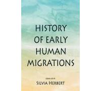 History Of Early Human Migrations