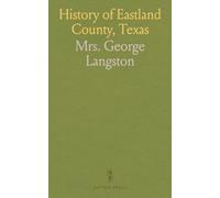 History of Eastland County, Texas