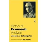 History of Economic Analysis by Joseph A. Schumpeter Paperback Book Joseph Schumpeter (Auteur)
