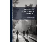 History of Education in Vermont