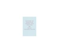 History of European Drama and Theatre Erika Fischer-Lichte (Auteur)