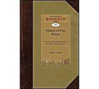 History Of Fort Wayne