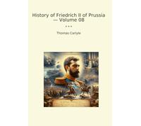 History of Friedrich II of Prussia - Volume 08