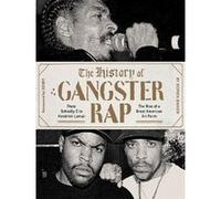 History of gangster rap from schooly d to kendrick lamar SOREN BAKER (Auteur)