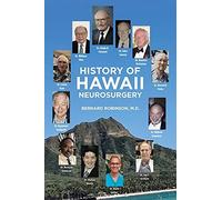 History Of Hawaii Neurosurgery